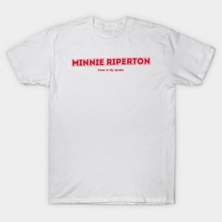 Minnie Riperton Come to My Garden T-Shirt